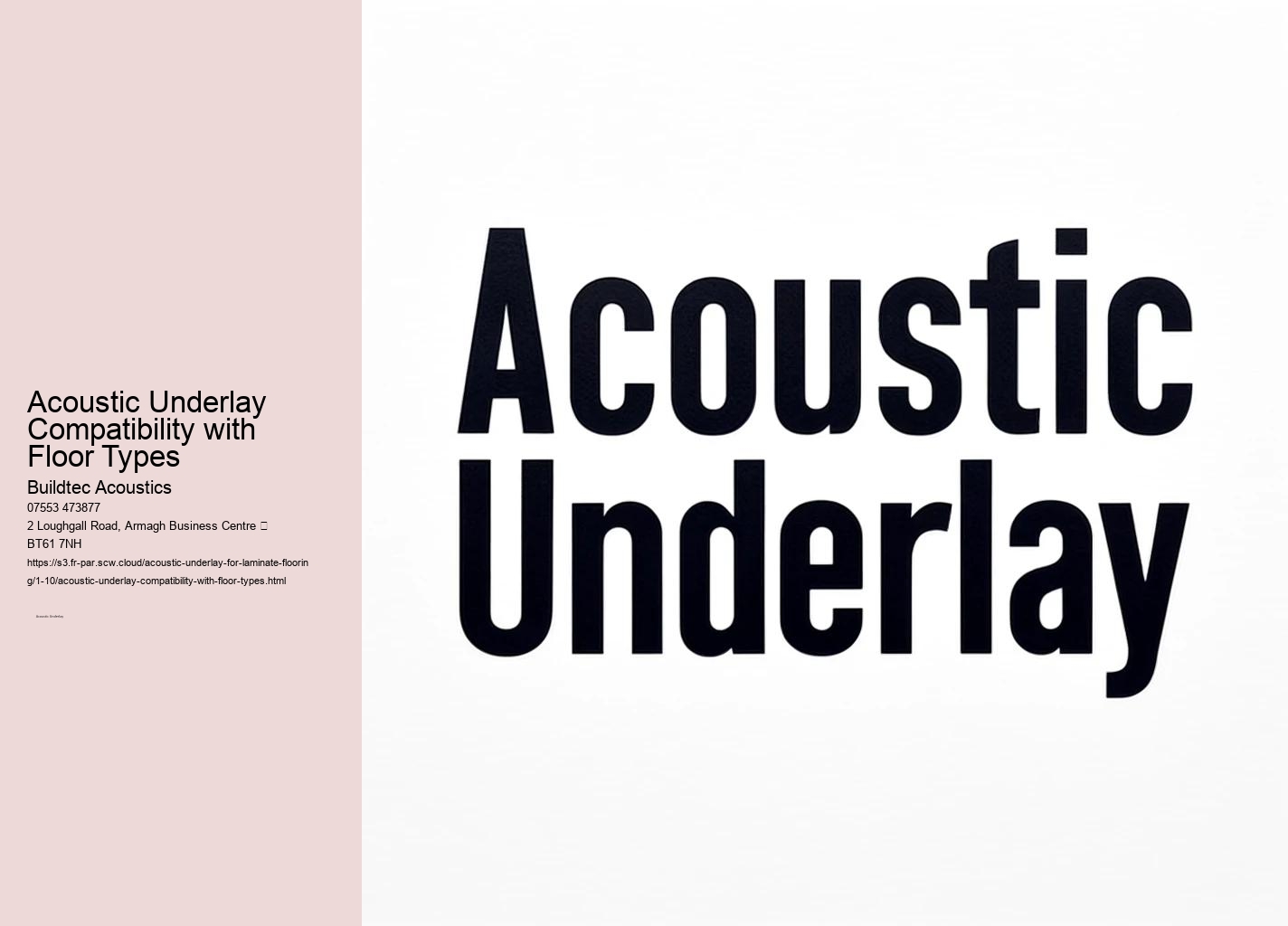 Practical Applications of Acoustic Underlays in Various Spaces