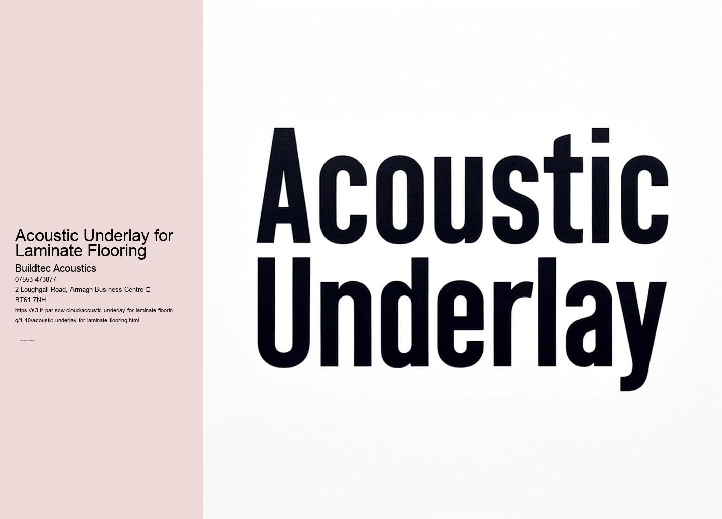 Practical Applications of Acoustic Underlays in Various Spaces