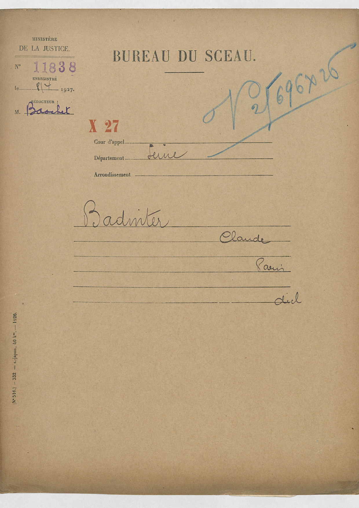 Extraits du dossier de naturalisation de Claude Badinter, frère de Robert Badinter (1927), Archives nationales, BB/11/9961, dossier 11838 X 1927