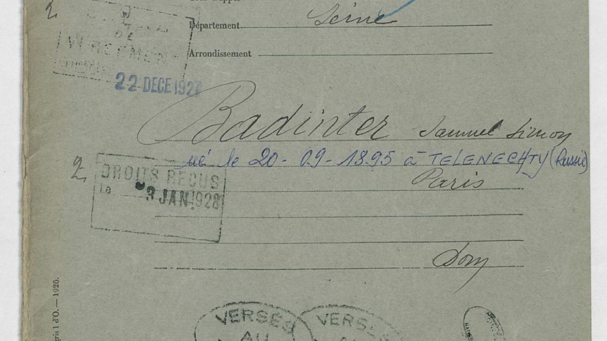 Extraits du dossier de naturalisation de Samuel et Chifra Badinter, parents de Robert Badinter (1926-1927), Archives nationales, BB/11/9652, dossier 25696 X 1926
