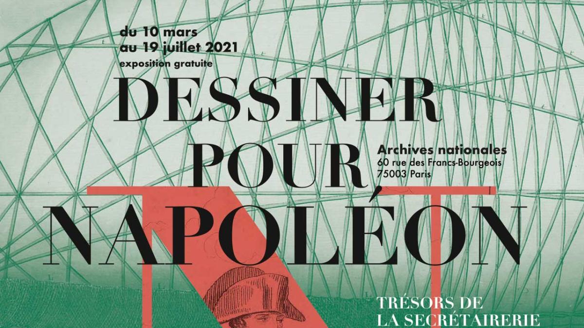 Affiche de l'exposition dessiner pour Napoléon Affiche de l'exposition dessiner pour Napoléon