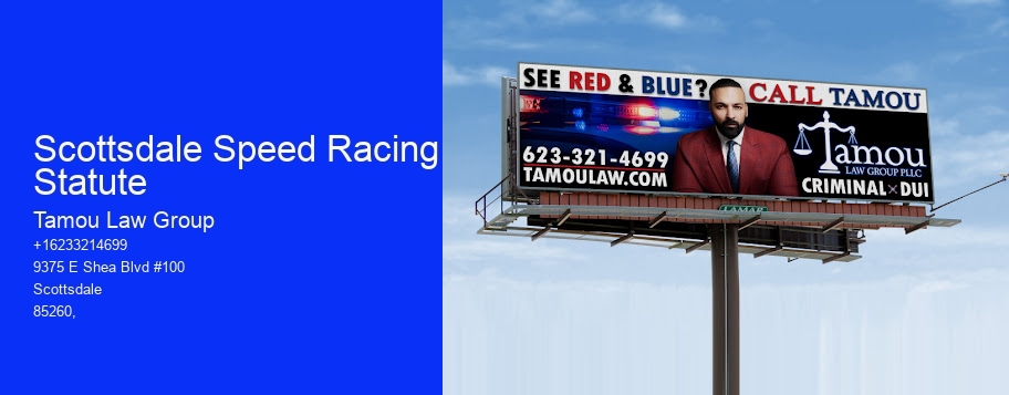 Scottsdale Speed Racing Statute
