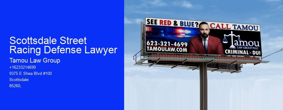 Scottsdale Street Racing Defense Lawyer