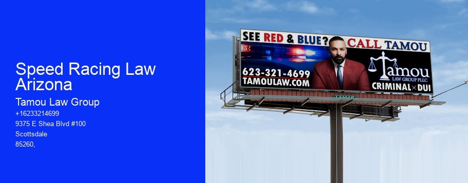Speed Racing Law Arizona