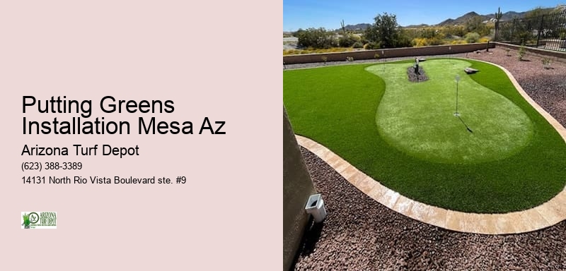 Putting Greens Installation Mesa Az