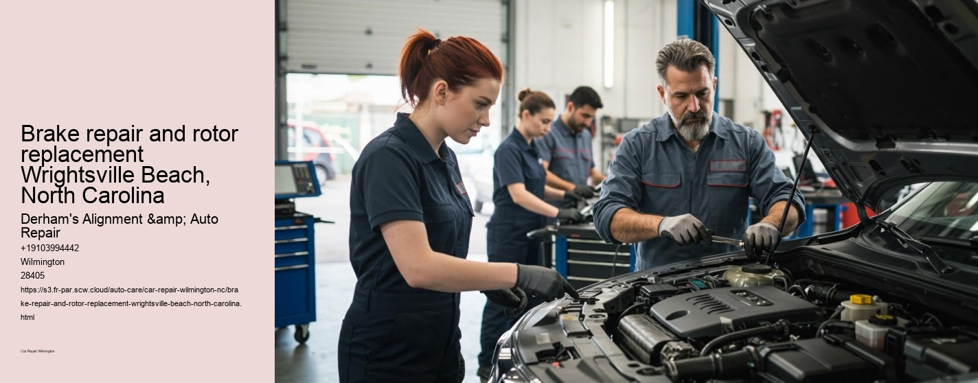 Brake repair and rotor replacement Wrightsville Beach, North Carolina