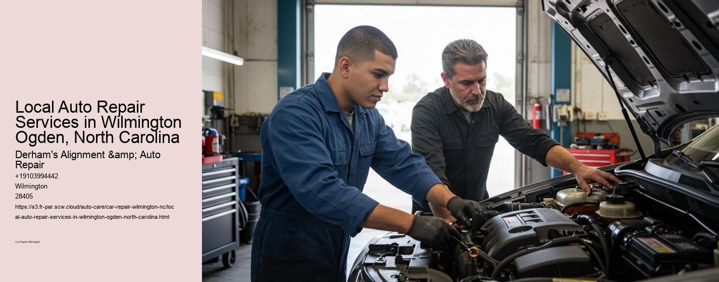 Local Auto Repair Services in Wilmington Ogden, North Carolina