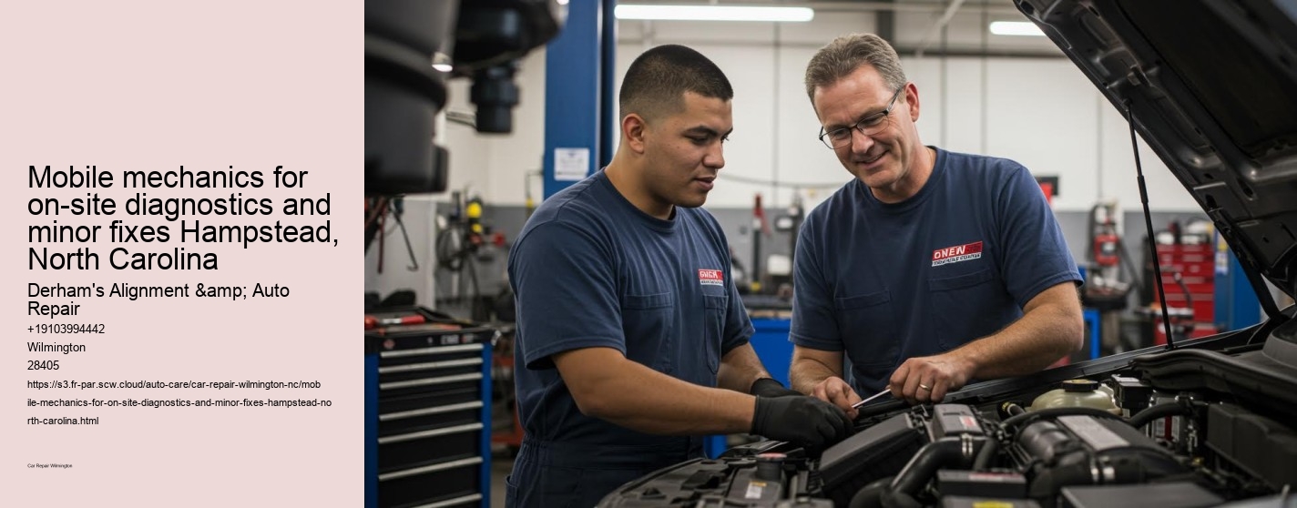 Mobile mechanics for on-site diagnostics and minor fixes Hampstead, North Carolina