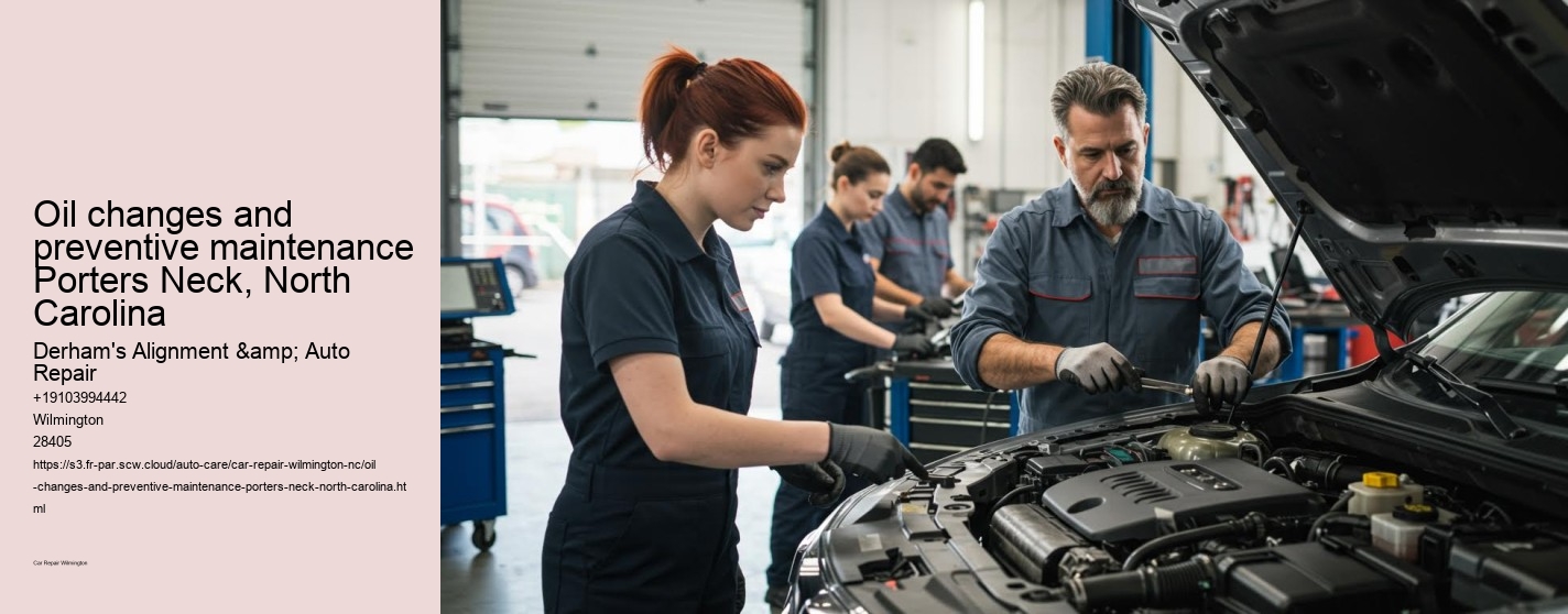 Oil changes and preventive maintenance Porters Neck, North Carolina