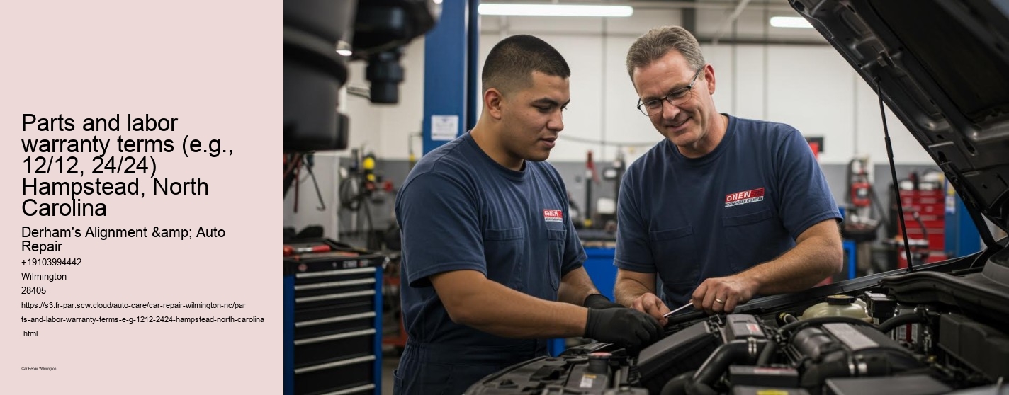 Parts and labor warranty terms (e.g., 12/12, 24/24) Hampstead, North Carolina