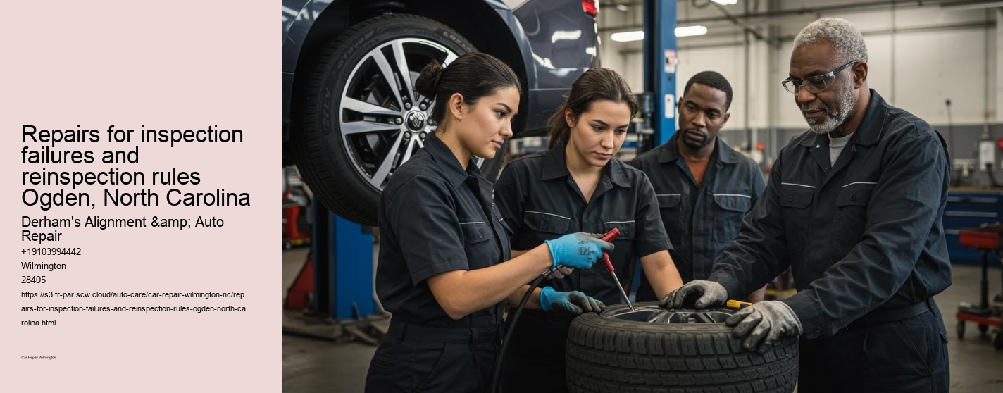 Repairs for inspection failures and reinspection rules Ogden, North Carolina