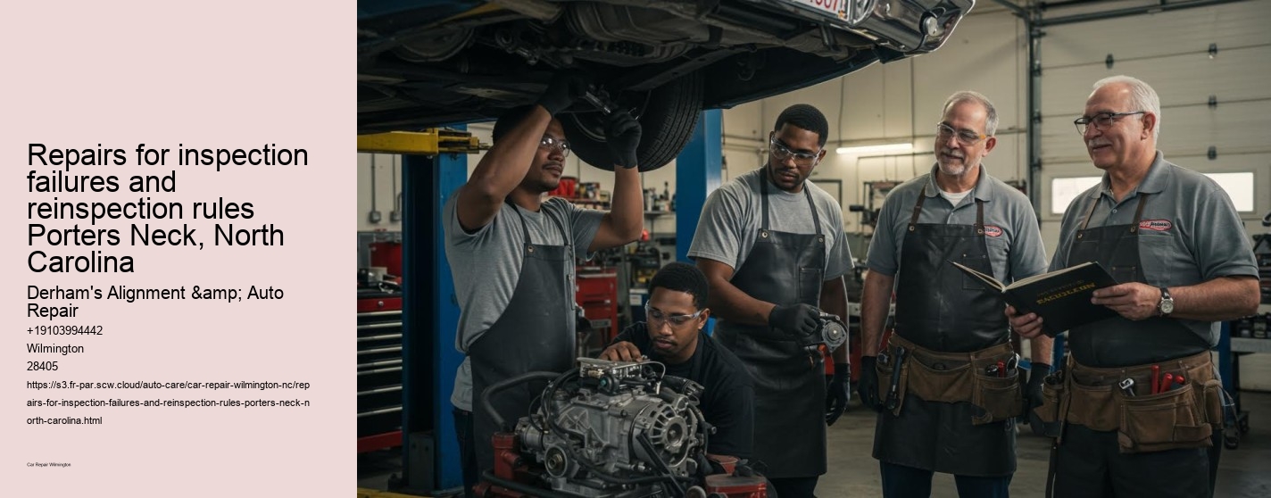 Repairs for inspection failures and reinspection rules Porters Neck, North Carolina