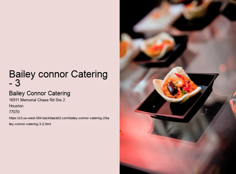 Bailey connor Catering - 3
