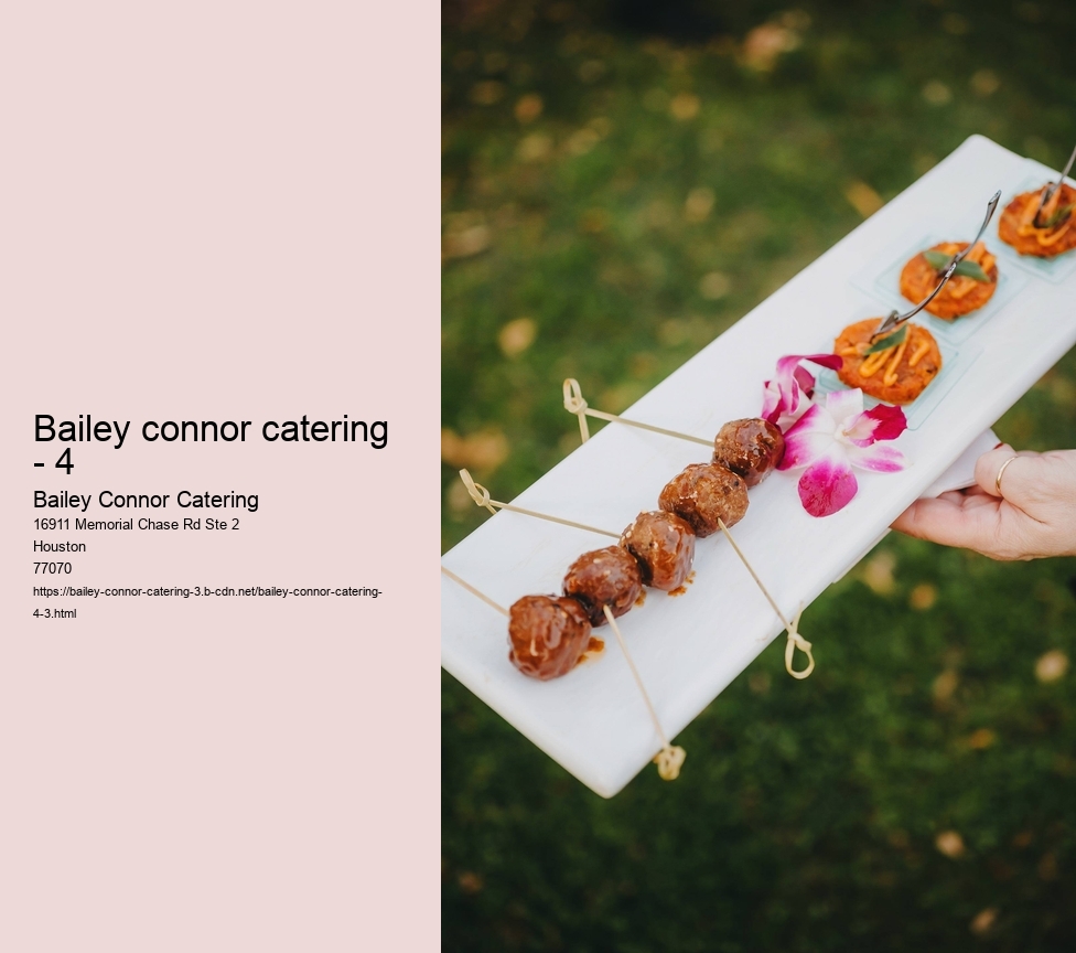 Bailey connor catering - 4