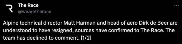 Alpine technical director Matt Harman and head of aero Dirk de Beer have resigned