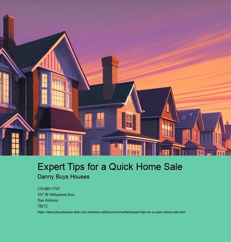 Expert Tips for a Quick Home Sale