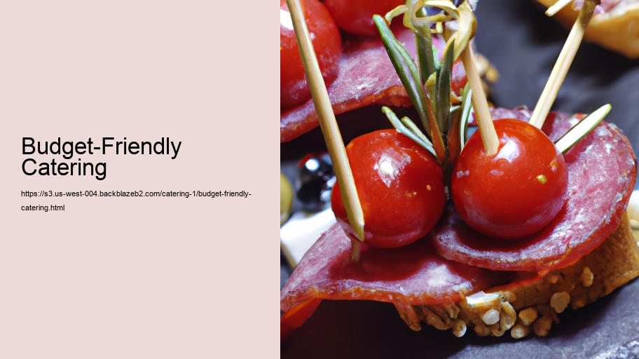 Budget-Friendly Catering