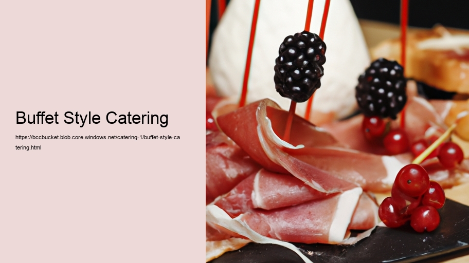 Buffet Style Catering