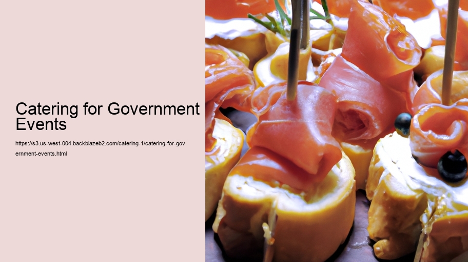 Catering for Government Events