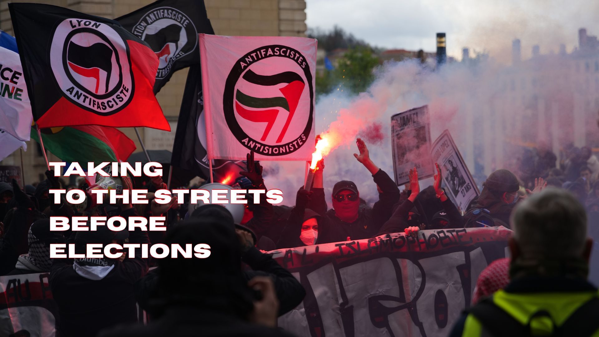 Taking to the streets before elections