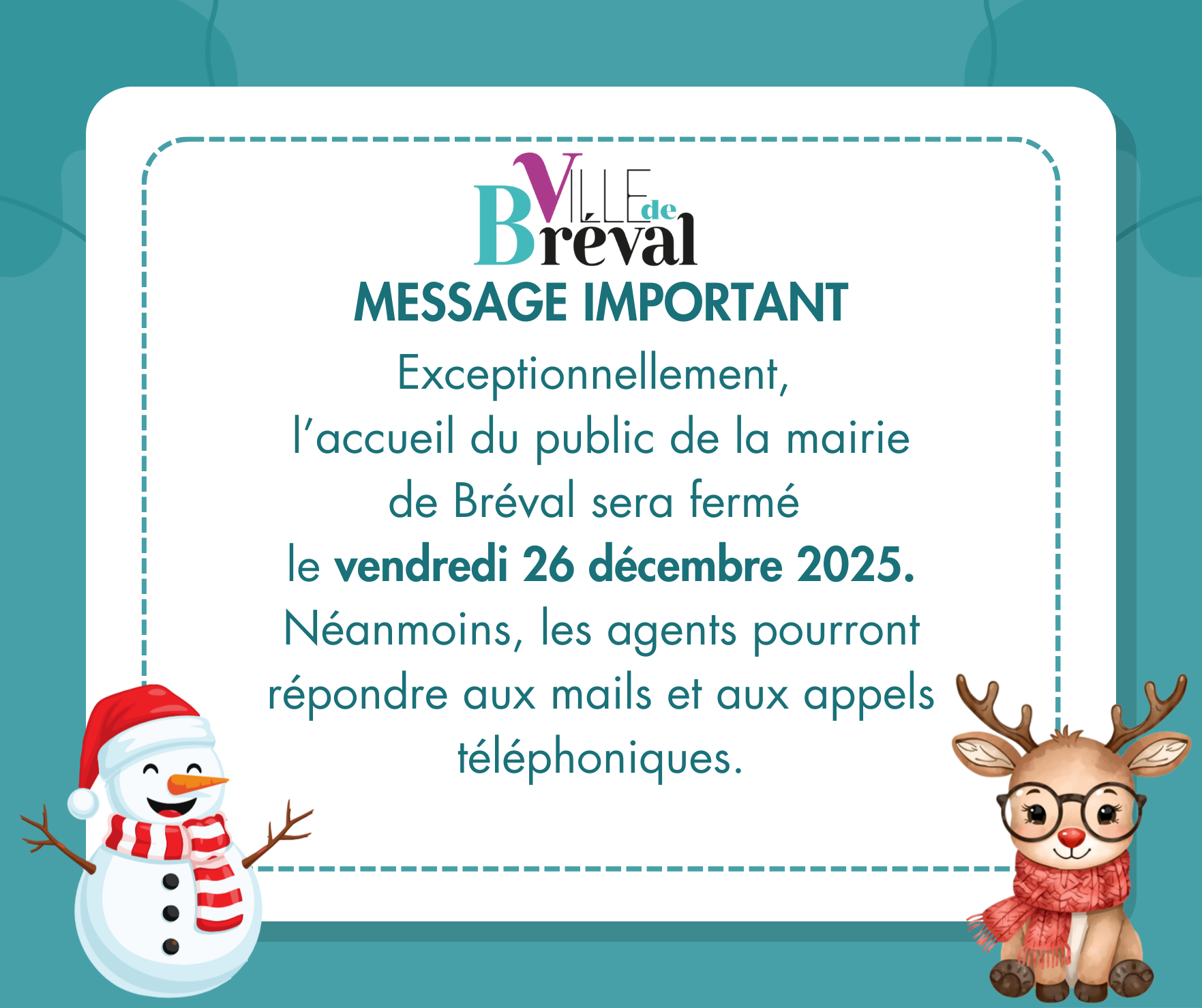 Fermeture de la mairie le 26/12/2025