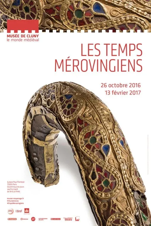 Poster for the exhibition "The Merovingian Times"