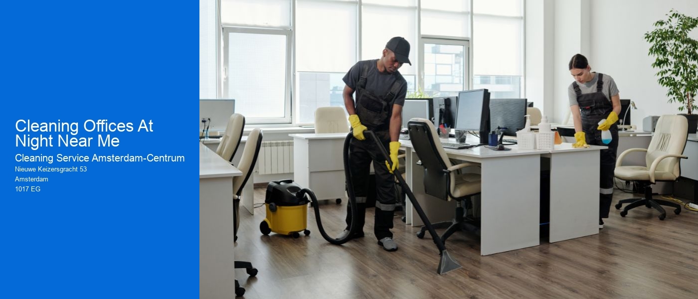 Cleaning Offices At Night Near Me