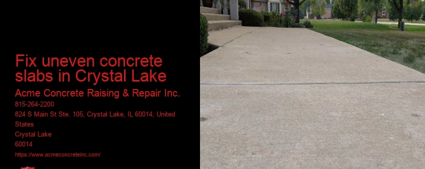 Fix uneven concrete slabs in Crystal Lake