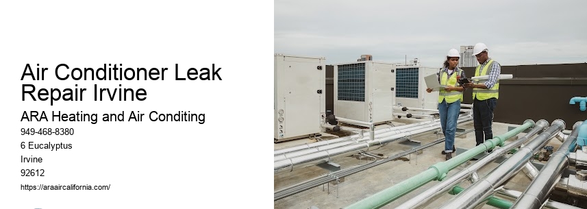 Air Conditioner Leak Repair Irvine