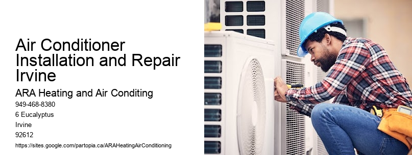 Air Conditioner Installation and Repair Irvine