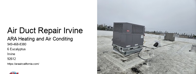 Air Duct Repair Irvine