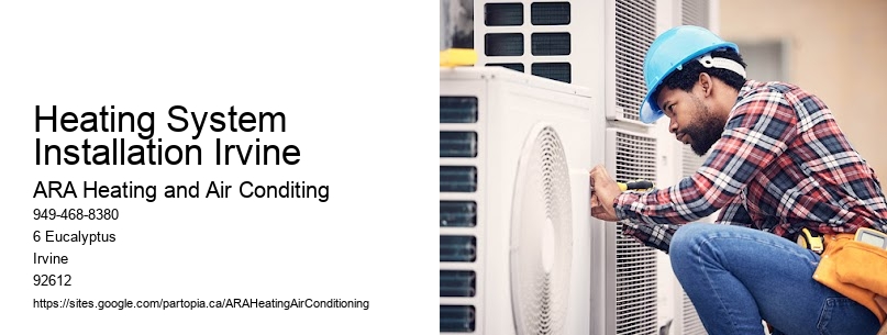 Heating System Installation Irvine