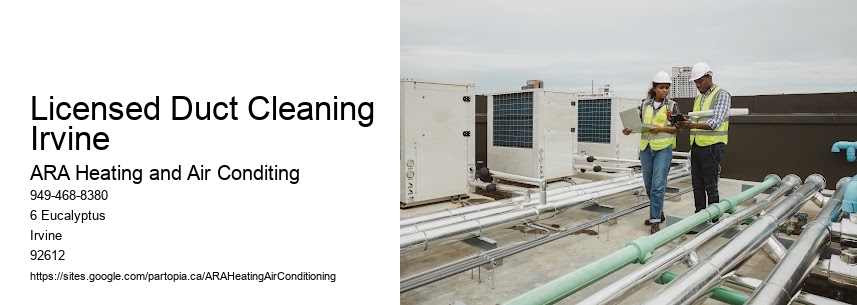 Licensed Duct Cleaning Irvine