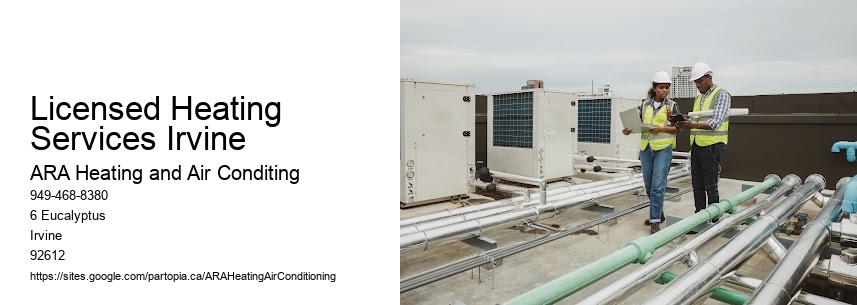 Licensed Heating Services Irvine