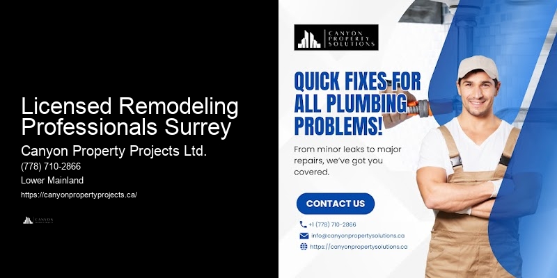 Licensed Remodeling Professionals Surrey