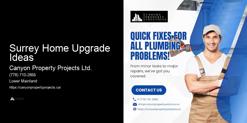 Surrey Home Upgrade Ideas