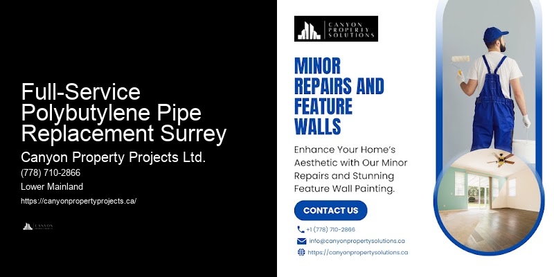 Full-Service Polybutylene Pipe Replacement Surrey Polybutylene Replacement for Water Efficiency