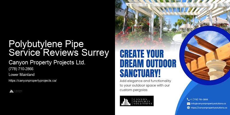 Trusted Polybutylene Pipe Replacement Company Polybutylene Pipe Service Reviews Surrey