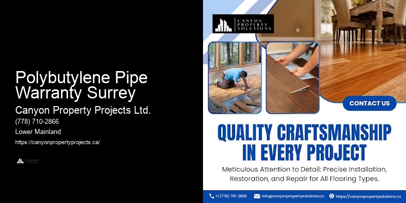 Trusted Polybutylene Pipe Technicians Polybutylene Pipe Warranty Surrey