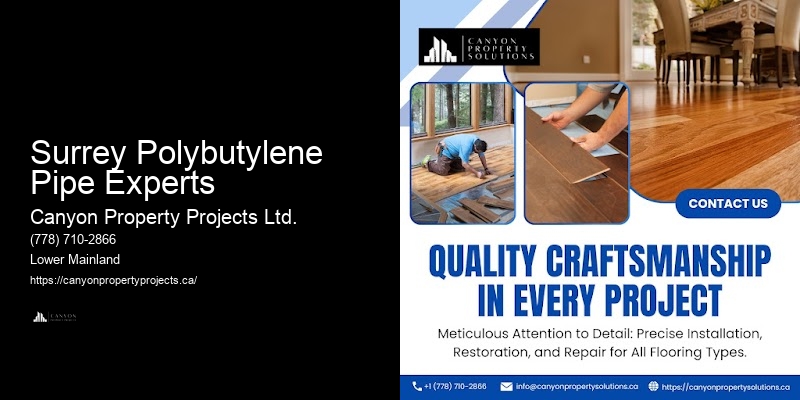 Polybutylene Pipe Project Timelines Surrey Polybutylene Pipe Experts