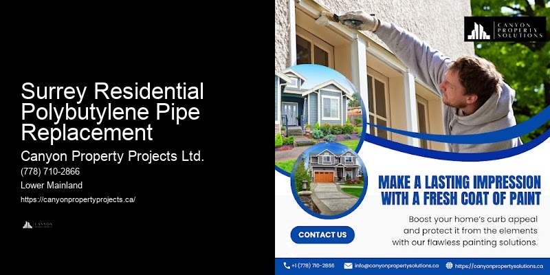 Preventative Maintenance for Polybutylene Pipes Surrey Residential Polybutylene Pipe Replacement