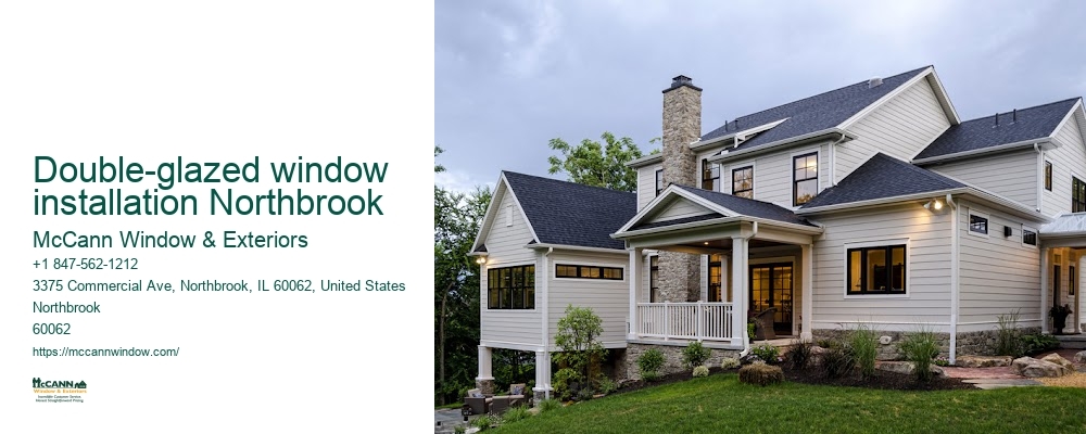 Double-glazed window installation Northbrook McCann Window & Exteriors Double-glazed window installation Northbrook
