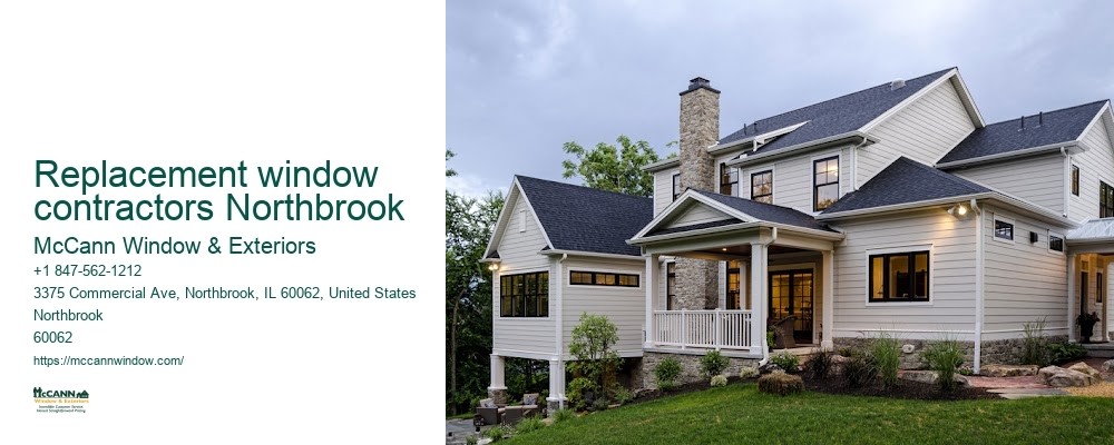 replacement window contractors Northbrook McCann Window & Exteriors replacement window contractors Northbrook