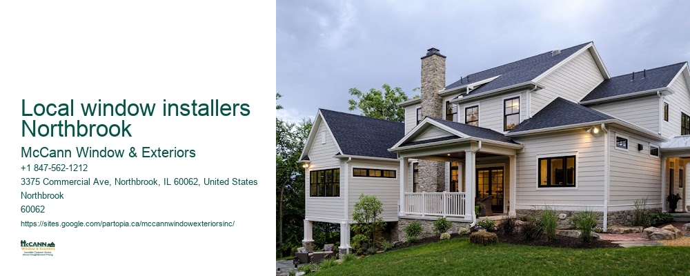 Local window installers Northbrook McCann Window & Exteriors Local window installers Northbrook