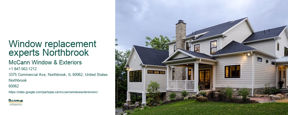 Window replacement experts Northbrook McCann Window & Exteriors Window replacement experts Northbrook