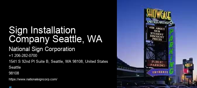 Quick Directional Signage Sign Installation Company Seattle, WA