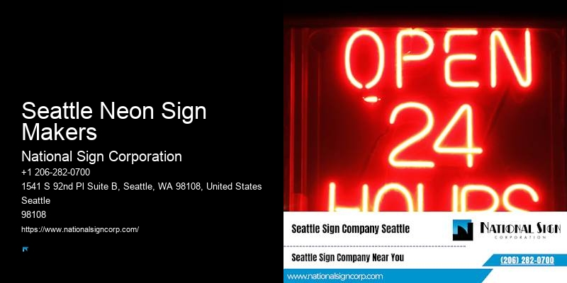 Seattle Neon Sign Makers Signage Trends