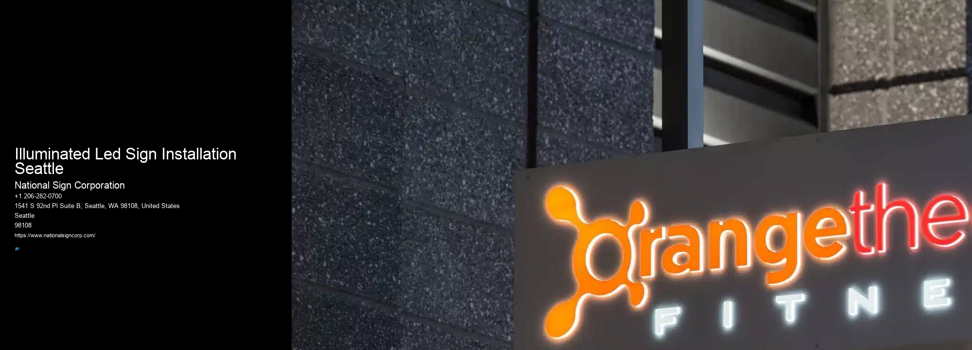 Quick Branding Signage Illuminated Led Sign Installation Seattle