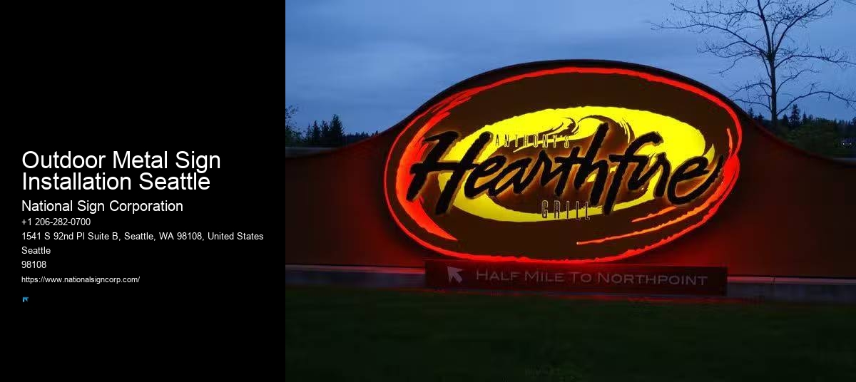 Professional Indoor Signage Outdoor Metal Sign Installation Seattle