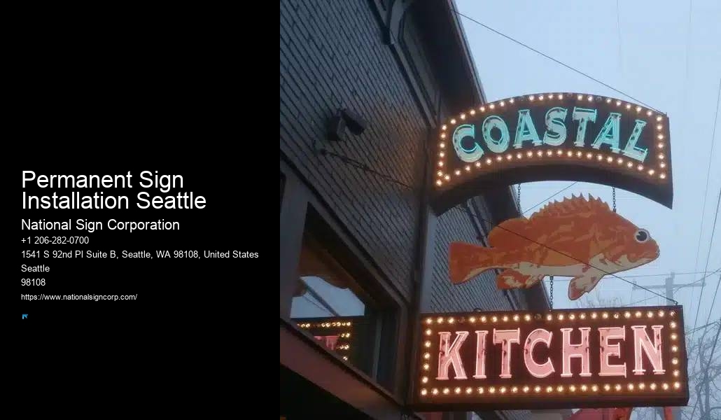 Large Sign Installation Permanent Sign Installation Seattle